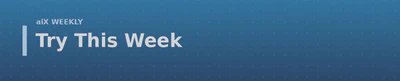 Try This Week